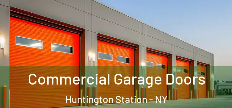  Commercial Garage Doors Huntington Station - NY