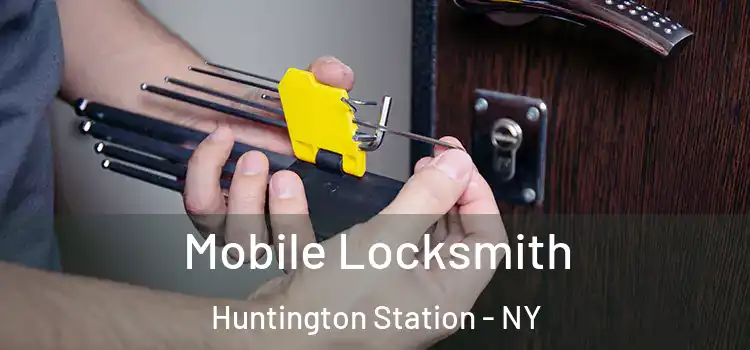  Mobile Locksmith Huntington Station - NY