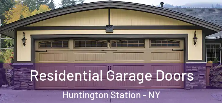  Residential Garage Doors Huntington Station - NY