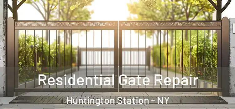  Residential Gate Repair Huntington Station - NY