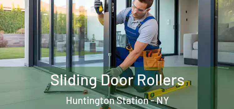 Sliding Door Rollers Huntington Station - NY